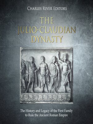 cover image of The Julio-Claudian Dynasty